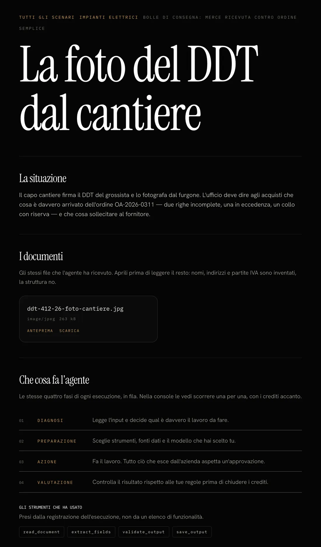 Uno scenario su agentflowbind.com: la foto di un DDT scattata in cantiere, i file e le fasi dell’agente.